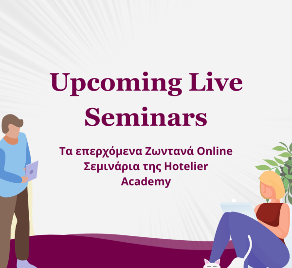 Upcoming Live Seminars Hotelier Academy